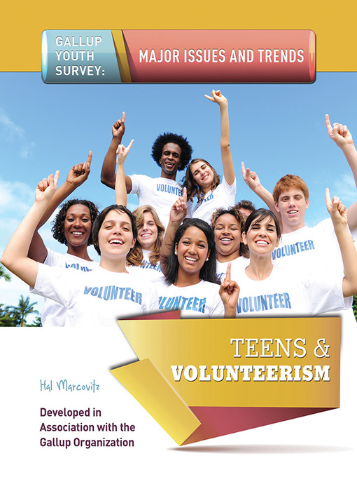 Title details for Teens & Volunteerism by Hal Marcovitz - Available